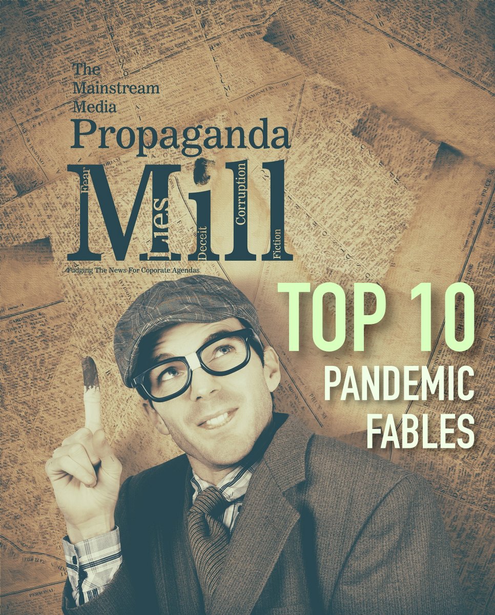 Top Ten Pandemic Fables - The Now Word